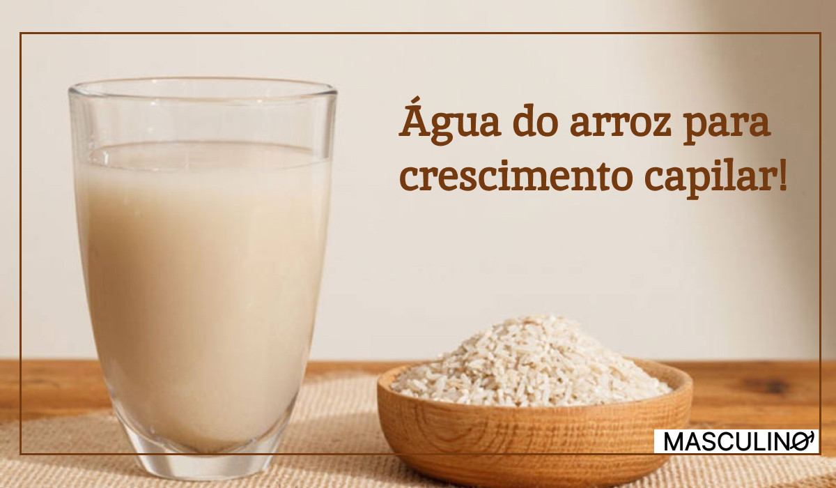 água do arroz para crescer cabelo