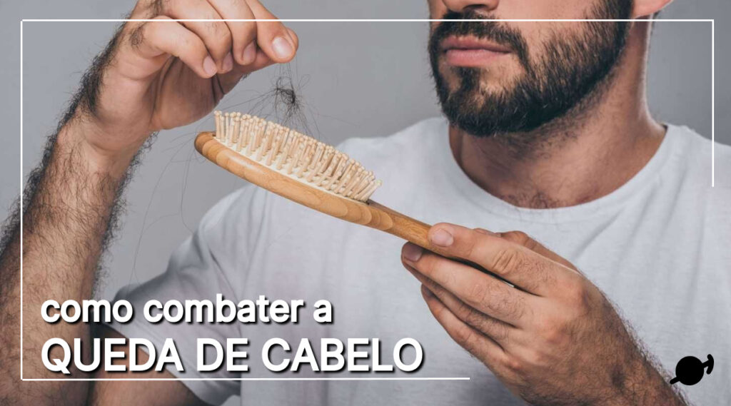 como combater a queda de cabelo